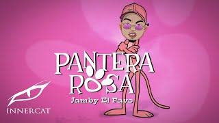 Jamby El Favo  Pantera Rosa 🐾Cover Video [upl. by Cozmo994]