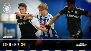 FC Lahti vs HJK 30  Liigacup [upl. by Aik]