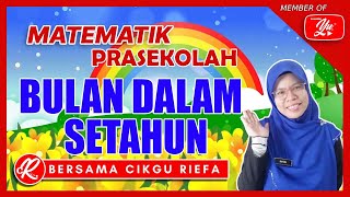 MATEMATIK AWAL  PRASEKOLAH  BULAN DALAM SETAHUN [upl. by Magavern]