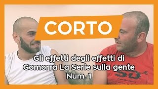 Gli effetti de quotGli Effetti Di Gomorra La Serie sulla gentequot  Num1 [upl. by Nahtnaoj]