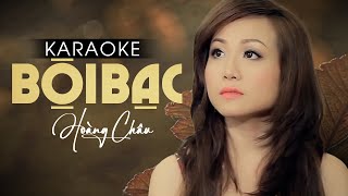 KARAOKE BỘI BẠC  HOÀNG CHÂU [upl. by Horner]