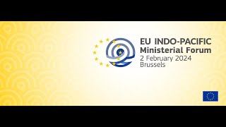 EU IndoPacific Ministerial Forum Opening remarks [upl. by Gail]