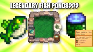 Stardew Valley 169 Adds LEGENDARY FISH PONDS [upl. by Rance]