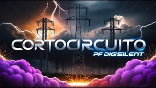 1✅Análisis de Fallas Definición de un Cortocircuito con Power Factory digsilent 21⚡👍 [upl. by Jordain]