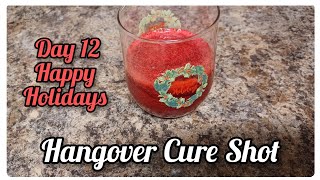 Hangover Cure Shot Day12 12daysofdrinks4christmas calab vellecancookchannel [upl. by Denae]