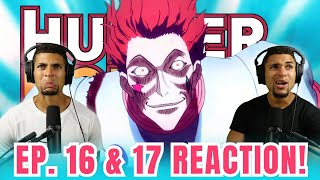 HISOKA IS FREAKY  Hunter x Hunter Episodes 16 amp 17 REACTION [upl. by Fiorenza]