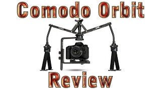 Comodo Orbit Handheld Stabilization Rig Review [upl. by Thorncombe169]