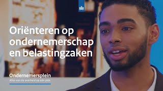 Oriënteren op ondernemerschap en belastingzaken  Ondernemersplein [upl. by Mungo447]