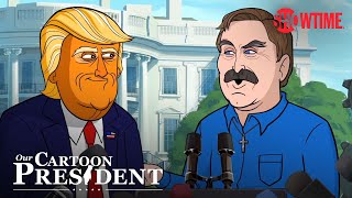 Cartoon Trump Watches Cartoon Lindell Get Maimed Ep 317 Clip  Our Cartoon President  SHOWTIME [upl. by Redd983]