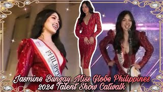 Jasmine Bungay Miss Globe Philippines 2024 Talent Show Catwalk [upl. by Ariahay774]