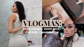 VLOGMAS 1000 SKIMS HAUL  CAR RIDE amp RAMBLING  CHILL DAY WCLEAN WITH ME Briana Monique’ [upl. by Martella350]