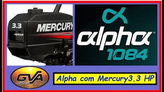 CAIAQUE ALPHA COM MERCURY 33 HP [upl. by Brod]