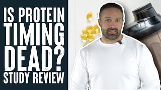 Is This Study the Death of Protein Timing  Educational Video  Biolayne [upl. by Edea262]