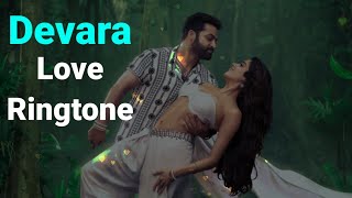 Devara Bgm Ringtone  Devara Ringtones Bgms Callertunes Download  Devara Song Ringtone [upl. by Naujal372]