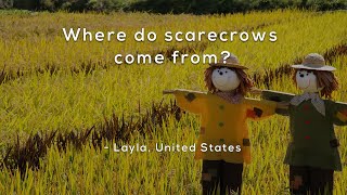 Where do scarecrows come from [upl. by Yks]