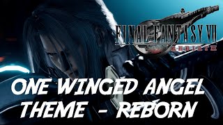 FINAL FANTASY 7 REBIRTH ONE WINGED ANGEL  REBORN OST [upl. by Otilrac]