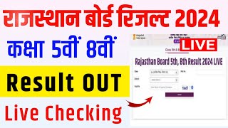 RBSE Class 5th 8th Result 2024  Rajasthan Board Class 5th 8th Result 2024 live Checking [upl. by Ibmat711]