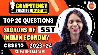 Top 20 Competency Based Questions from Sectors of Indian Economy  Class 10 SST  CBSE Boards 2024 [upl. by Roddy648]