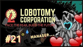 Lobotomy Corporation 21  28 Days Later And Im Still Bad [upl. by Ev]