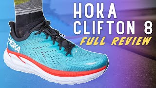 HOKA CLIFTON 8  FULL REVIEW  Can This Shoe Do Everything [upl. by Ssor693]