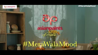 Asian Paints MeraWalaMood [upl. by Cash]