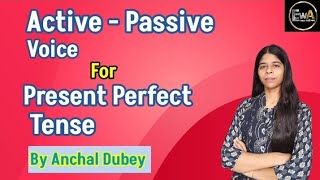 Active Passive Voice For Present Perfect Tense Active  Passive voice Present Perfect Tense [upl. by Anelem]