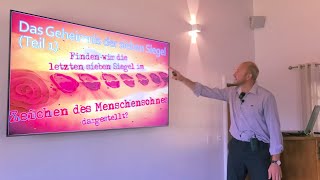 Seminar Das Geheimnis der sieben Siegel  Sind sie im Zeichen des Menschensohnes dargestellt [upl. by Georgena]