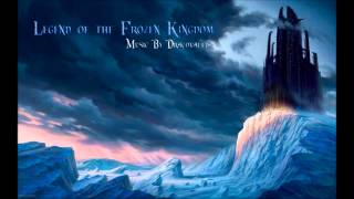 Dracovallis  Legend of the Frozen Kingdom Epic Metal [upl. by Melisenda950]