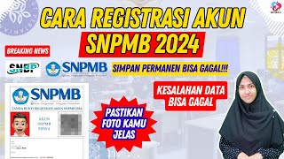 CARA REGISTRASI AKUN SNPMB 2024 [upl. by Arndt]