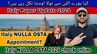 🇮🇹Italy Nulla Osta 2024 check online🔥Domestic Paper Italy 2024🇮🇹Italy Agriculture visa 2024 update [upl. by Assiron412]