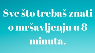 Sve što trebaš znati o mršavljenju u 8 minuta [upl. by Dorr532]