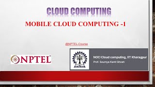 MOBILE CLOUD COMPUTING 1 [upl. by Elboa167]