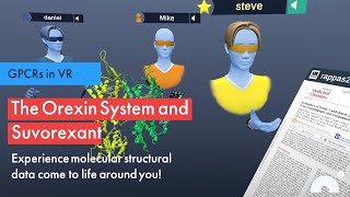 GPCRs in VR The Orexin System and Suvorexant [upl. by Kristofor]