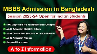 MBBS in Bangladesh A to Z You Must Know Fees NMC amp WHO Approval Eligibility  Call 9083247372 [upl. by Ellehcirt]