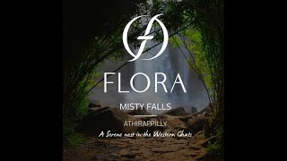 Flora Misty Falls Athirappilly  Thrissur [upl. by Lilli]