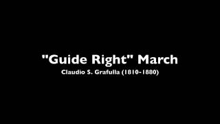 Guide Right March Claudio Grafulla [upl. by Arikat]