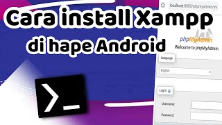 CARA INSTALL XAMMP DI ANDROID  CARA INSTALL FITUR XAMPP DI HAPE ANDROID  TUTORIAL TERMUX [upl. by Zaraf]