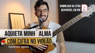 Aquieta minhalma  aprenda no violão comigo [upl. by Ydollem]