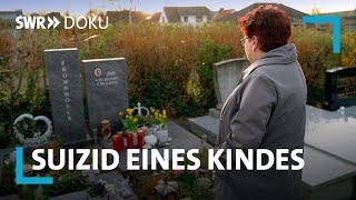 Die verwaiste Mutter  Hilfe nach Suizid eines Kindes  SWR Doku [upl. by Arawaj]