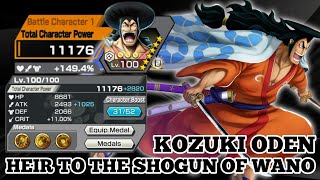 KOZUKI ODEN HEIR TO THE SHOGUN OF WANO GAMEPLAY  ONE PIECE BOUNTY RUSH  OPBR [upl. by Ycnay190]