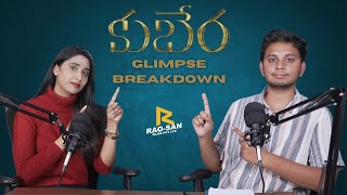 Kubera Glimpse Breakdown Telugu  Dhanush Nagarjuna Rashmika  Sekhar Kammula  Devi Sri Prasad [upl. by Nahttam370]