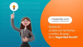 Fechas y medios de pago de tu Seguridad Social  miplanillacom [upl. by Hama]