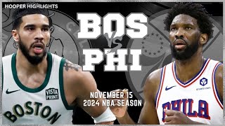 Philadelphia 76ers vs Boston Celtics Full Game Highlights  Nov 15  2024 NBA Season [upl. by Eliathan]