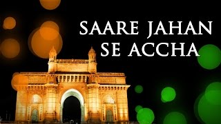 Sare Jahan Se Accha HD  Popular Republic Day Song  Best Patriotic Song [upl. by Grove748]