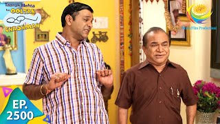 Taarak Mehta Ka Ooltah Chashmah  Episode 2500  Full Episode [upl. by Betta]