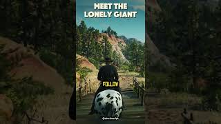 found this guy by accident lonely giant can’t hide rdr2 shorts reddeadredemption gameplay [upl. by Etteyniv]