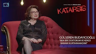 Katarsis Gülseren Budayıcıoğlu  “Ben Erken Büyümek Zorunda Kalmış Bir Çocuğum” [upl. by Enila]