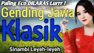 1 JAM NONSTOP  GENDING JAWA KLASIK  TEMBUS TEKAN ATI  GENDING UYON UYON JAWA PALING ENAK DIDENGER [upl. by Caterina990]