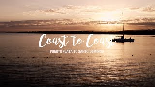 Coast to Coast Puerto Plata to Santo Domingo  Go Dominican Republic [upl. by Nady]