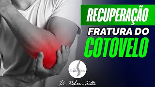 FRATURA do COTOVELO  FISIOTERAPIA MANUAL ESPECIALIZADA Dr Robson Sitta [upl. by Nomde]